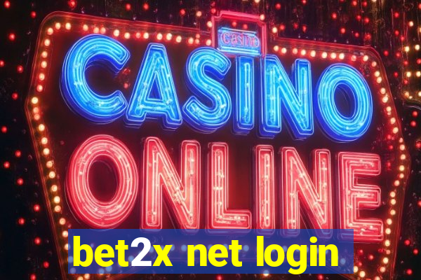 bet2x net login